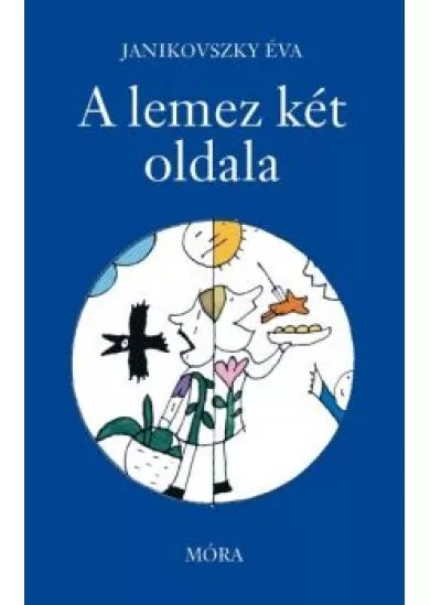A LEMEZ KÉT OLDALA