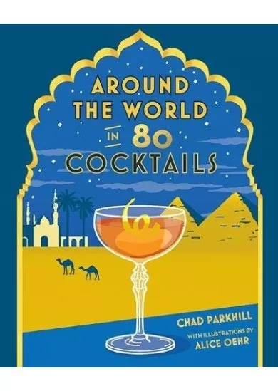 Around The World In 80 Cocktails