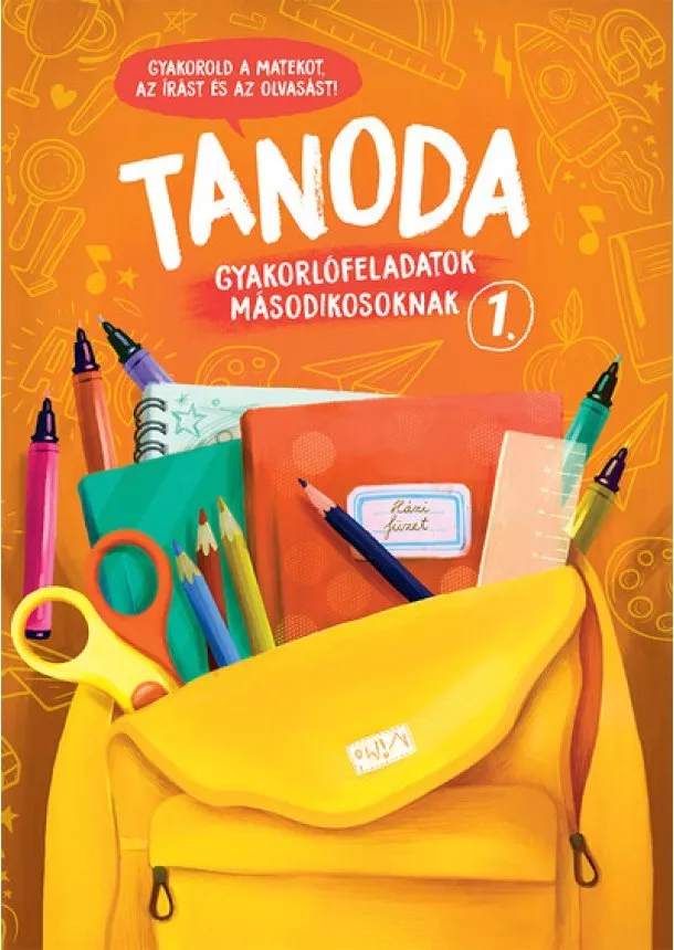 Galambos Vera - Tanoda - Gyakorlófeladatok másodikosoknak 1.