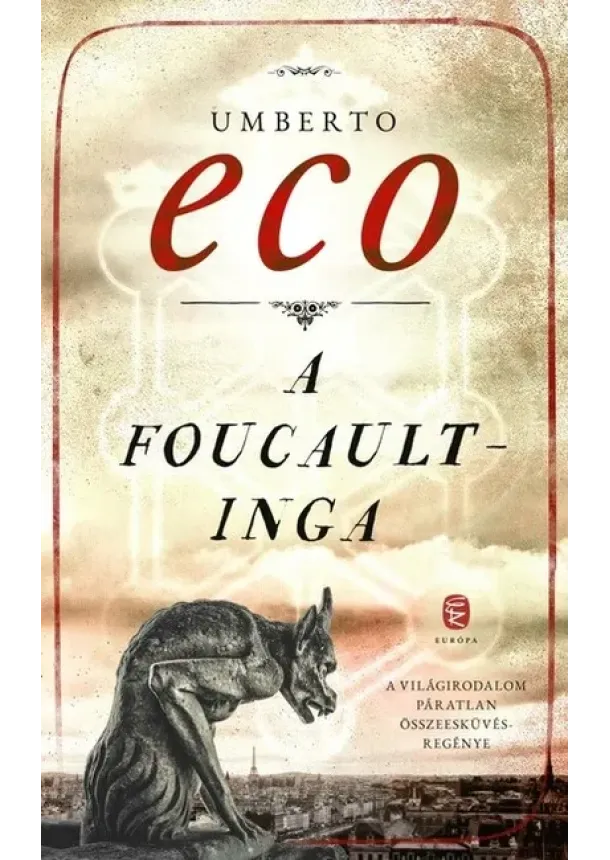 Umberto Eco - A Foucault-inga (új kiadás)