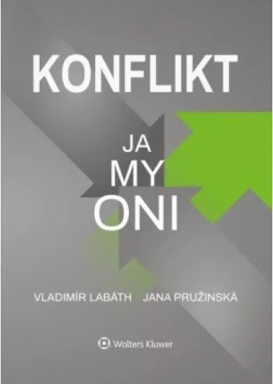 Konflikt – ja, my, oni