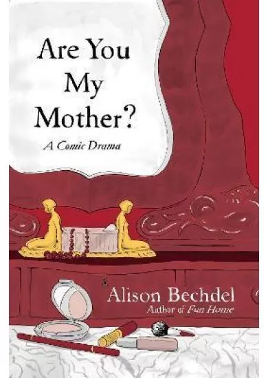 Are You My Mother?
