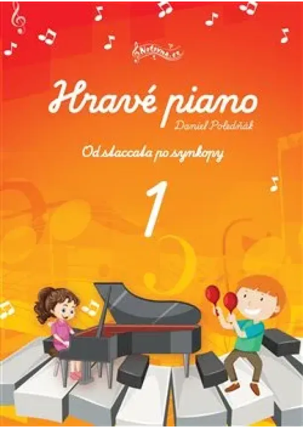 Daniel Poledňák - Hravé piano 1 - Od staccata po synkopy