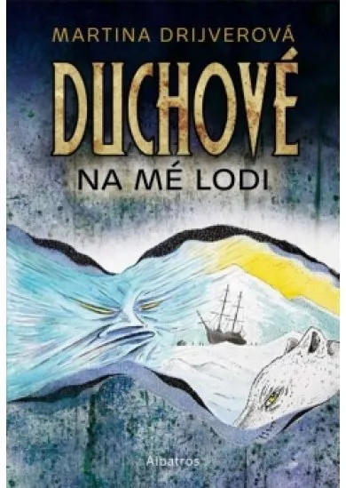 Duchové na mé lodi