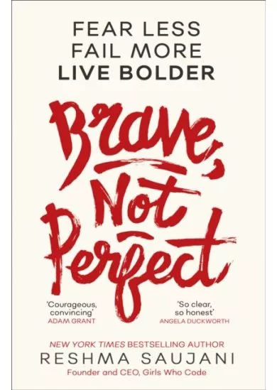 Brave, Not Perfect