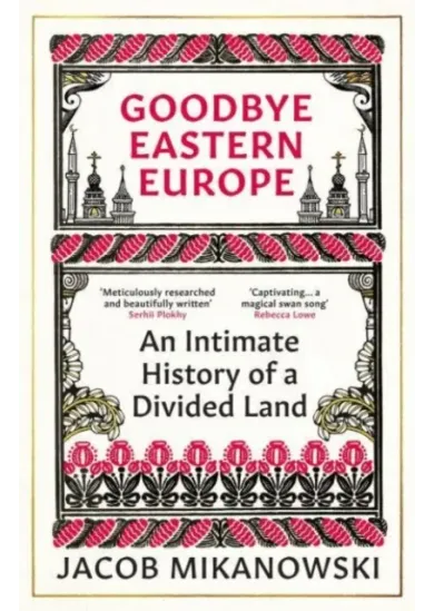 Goodbye Eastern Europe