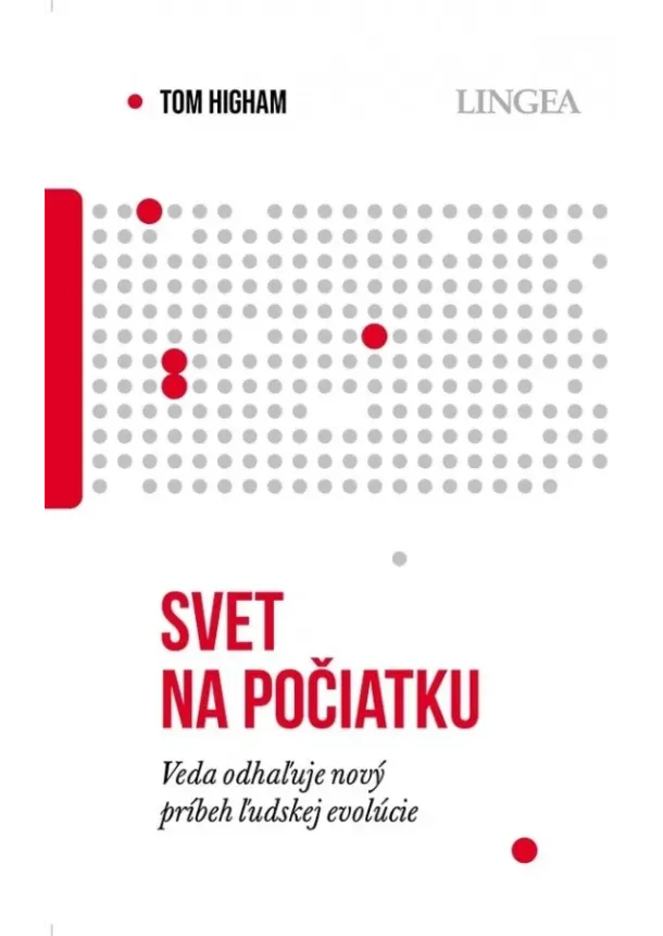 Tom Higham - Svet na počiatku