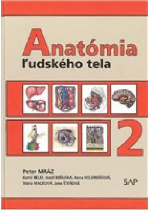 Peter Mráz - Anatómia ľudského tela 2