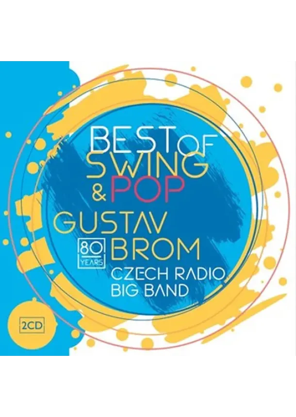 Gustav Brom, Český rozhlas/Radioservis - Gustav Brom: Best of swing & pop