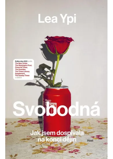 Svobodná - Jak jsem dospívala na konci dějin
