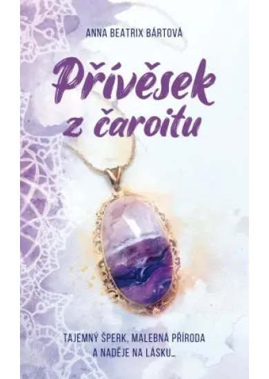 Přívěsek z čaroitu