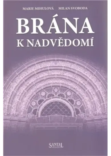 Brána k nadvědomí