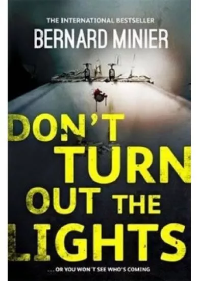 Don´t Turn Out the Lights