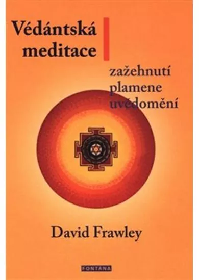 Védánská meditace - Zažehnutí plamene uv