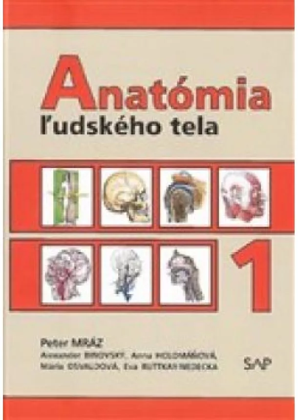 Peter Mráz - Anatómia ľudského tela 1