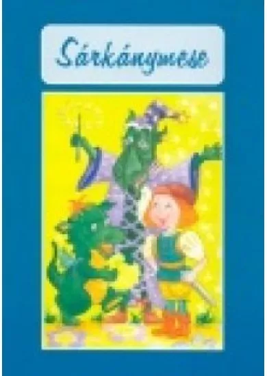 SÁRKÁNYMESE