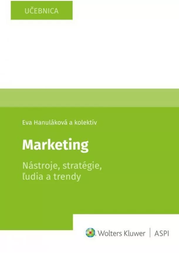 Eva Hanulakova, Kolektív autorov - Marketing