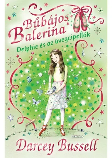 Bűbájos balerina 4. - Delphie és az üvegcipellők