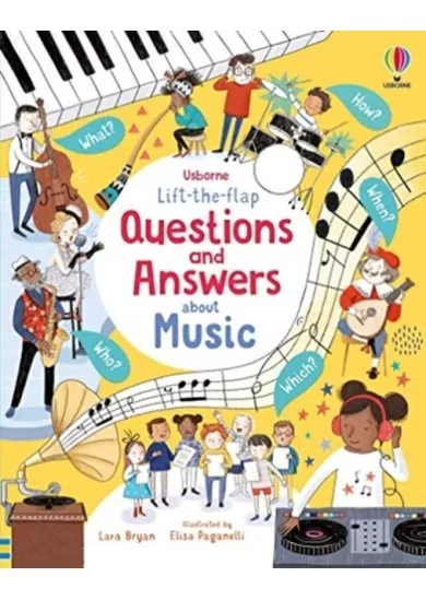 Lift-the-Flap Questions and Answers About Music