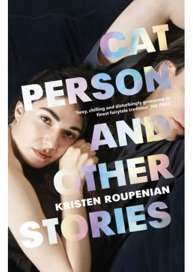Cat Person and Other Stories