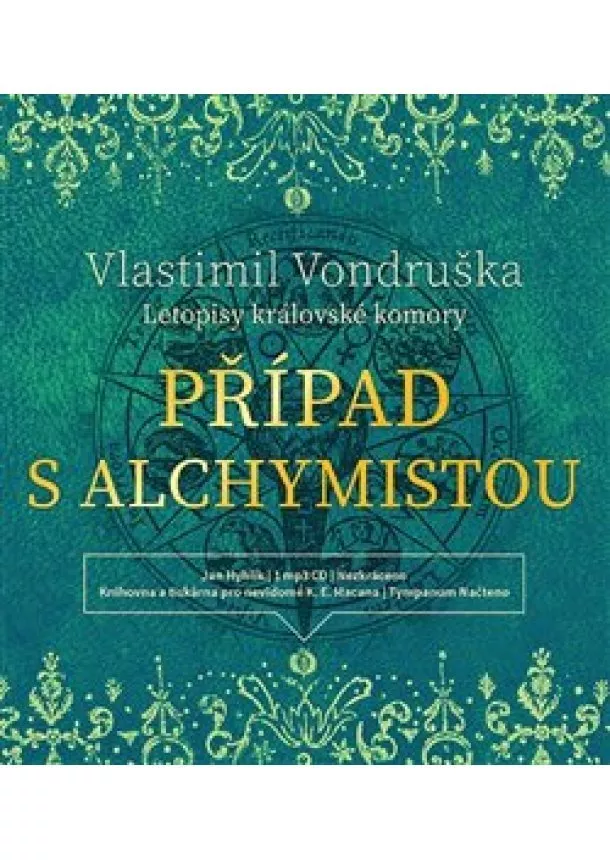 Vlastimil Vondruška, Tympanum - Případ s alchymistou (1x Audio na CD - MP3) - Letopisy královské komory I.