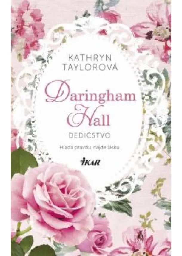 Kathryn Taylorová - Daringham Hall – Dedičstvo