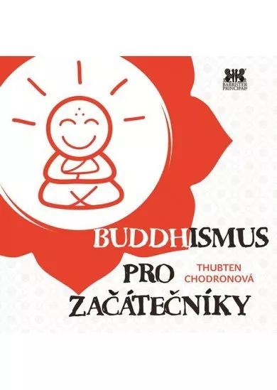 Buddhismus pro začátečníky