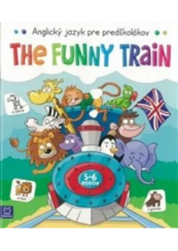 Katarzyna Lanocha - The Funny Train - Anglický jazyk pre predškolákov 5-6 rokov