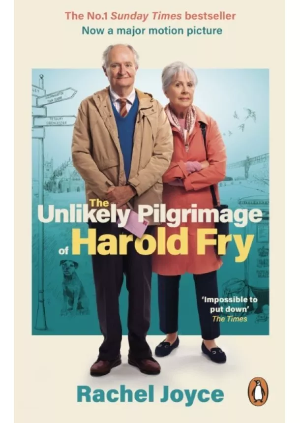 Rachel Joyce - The Unlikely Pilgrimage Of Harold Fry