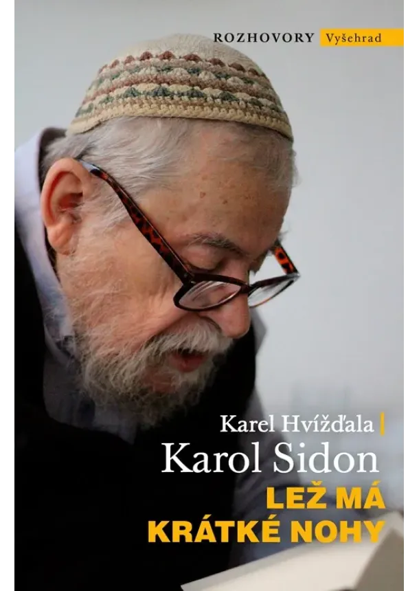 Karol Sidon, Karel Hvížďala - Lež má krátké nohy