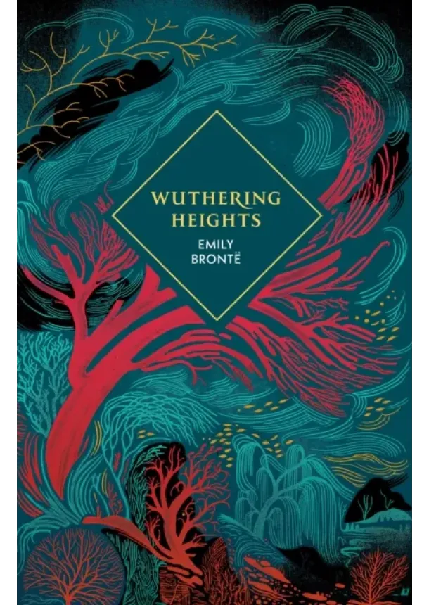 Emily Brontë - Wuthering Heights