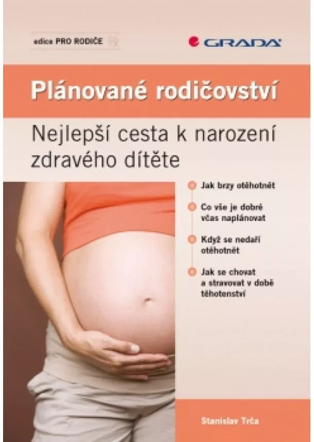 Trča Stanislav - Plánované rodičovství