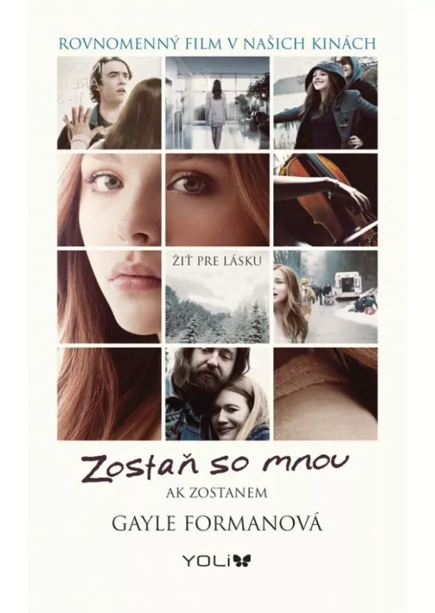 Gayle Formanová - Zostaň so mnou - Ak zostanem