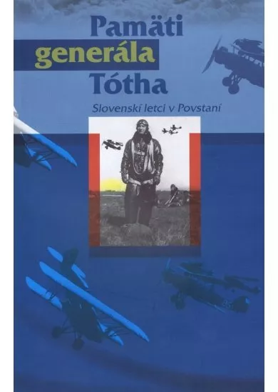 Pamäti generála Tótha