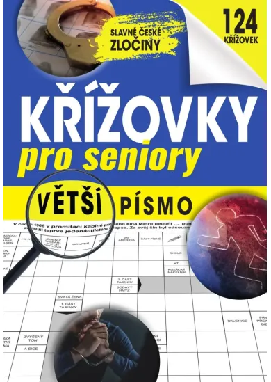 Křížovky pro seniory - Slavné české zločiny