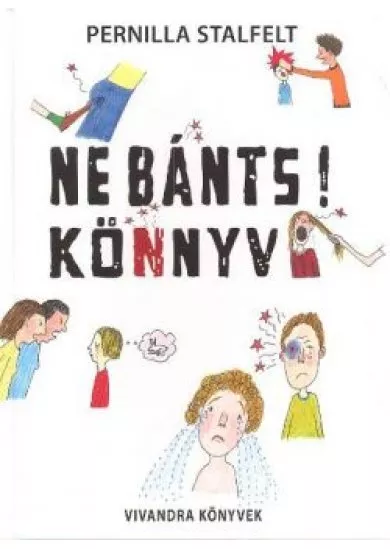 NE BÁNTS! KÖNYV