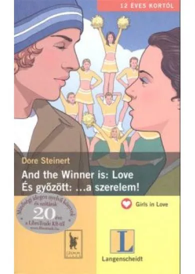 AND THE WINNER IS: LOVE - ÉS GYŐZÖTT: ...A SZERELEM!