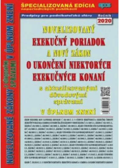 Novelizovaný Exekučný poriadok a nový Zákon o ukončení niektorých exekučných konaní 2/2020 
