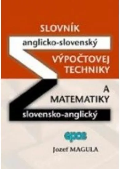 A-S a S-A VYPOCTOVEJ TECHNIKY A MATEMATIKY