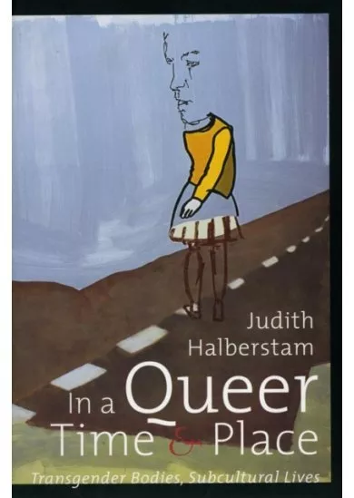 In a Queer Time and Place