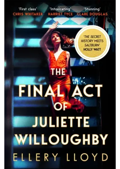 The Final Act of Juliette Willoughby