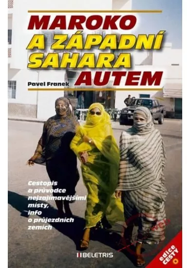 Maroko a Západní Sahara autem