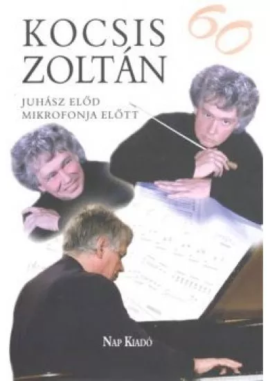 KOCSIS ZOLTÁN /BESZÉLGETÉSEINK TÜKRÉBEN 40 ÉV INTERJÚI