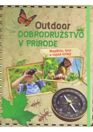 Outdoor Dobrodružstvo v prírode