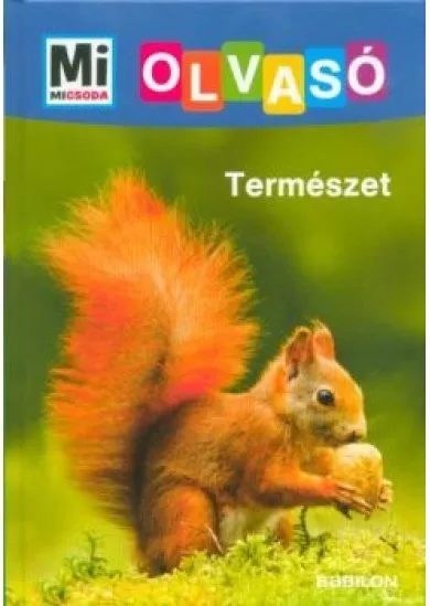 Természet - Mi MICSODA Olvasó