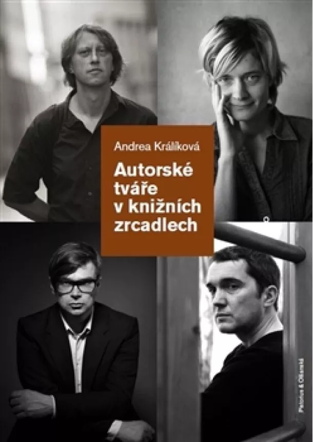 Andrea Králíková - Autorské tváře v knižních zrcadlech