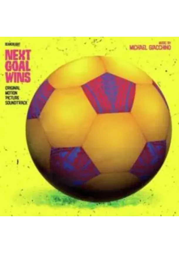 Michael Giacchino - Michael Giacchino:  Next Goal Wins (Neon Pink Vinyl) / 140g