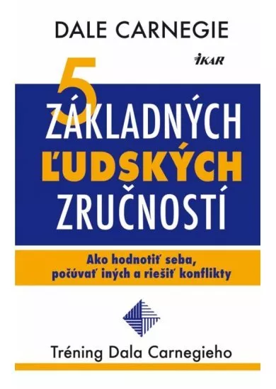 5 základných ľudských zručností