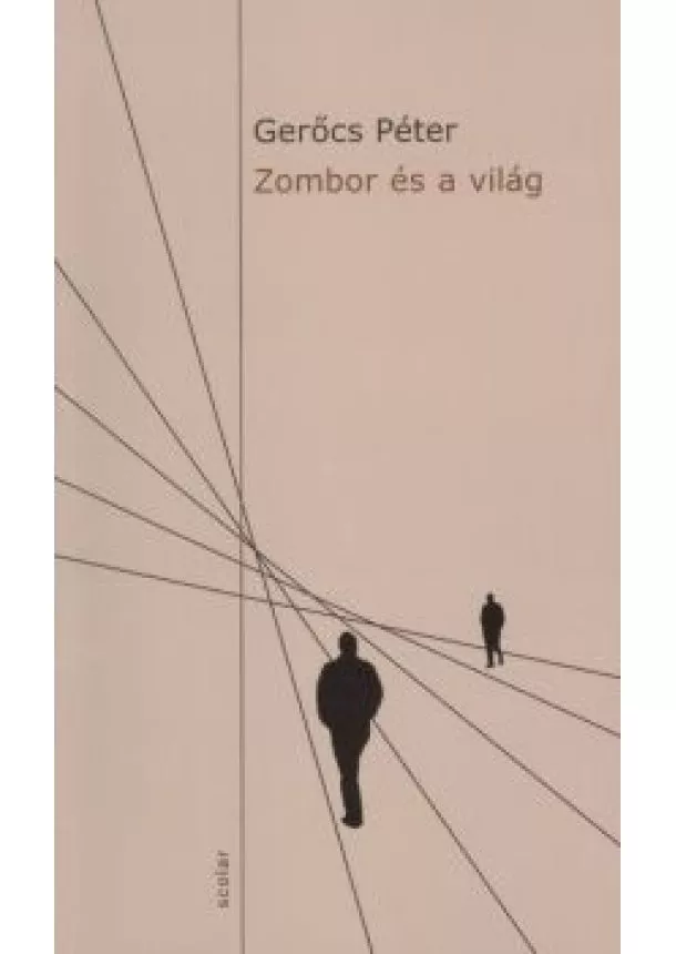 Gerőcs Péter - ZOMBOR ÉS A VILÁG