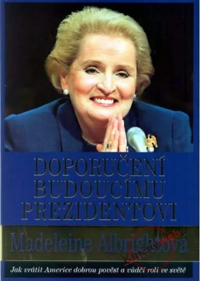 Doporučení budoucímu prezidentovi